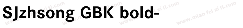 SJzhsong GBK bold字体转换